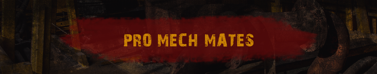 Pro Mech Mates banner
